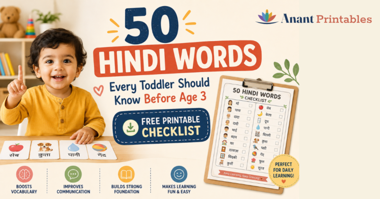 50 Hindi Words Every Toddler Should Know Before Age 3 (Free Printable Checklist)